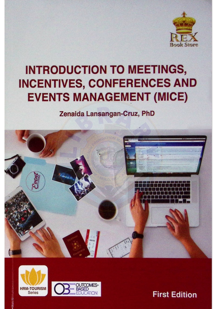 Introduction to meetings, incentives, conferences and event management (MICE) by Cruz 2020